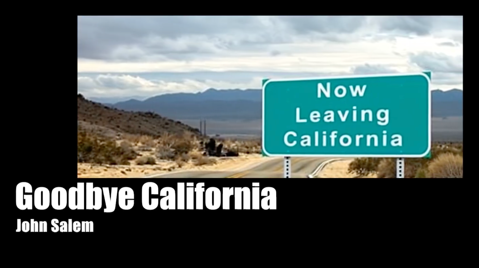 Goodbye California